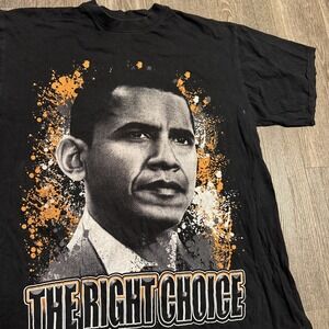 Vintage Y2K Barack Obama The Right Choice Rap Tee Style President T-Shirt 2xl